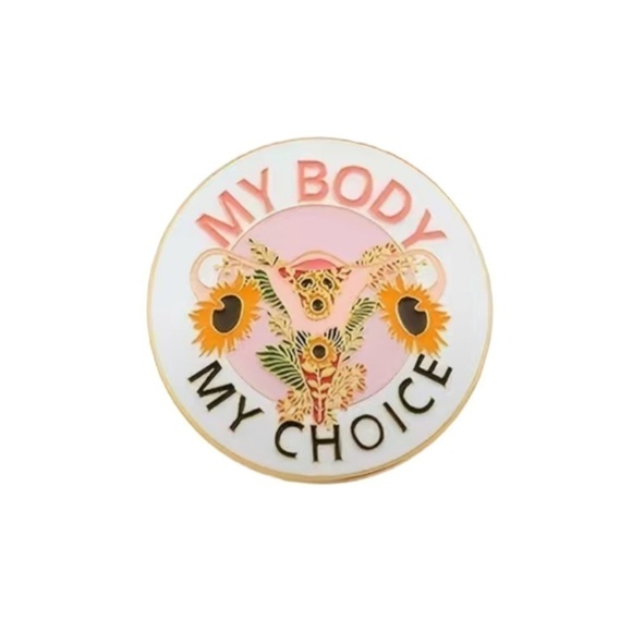 MY Body My Choice Pin - Picture 1 of 1